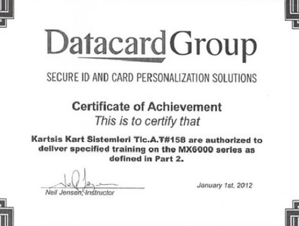 Datacard Group Certificate of Achievement, 2012 — authorised to deliver MX6000 series training, select to enlarge